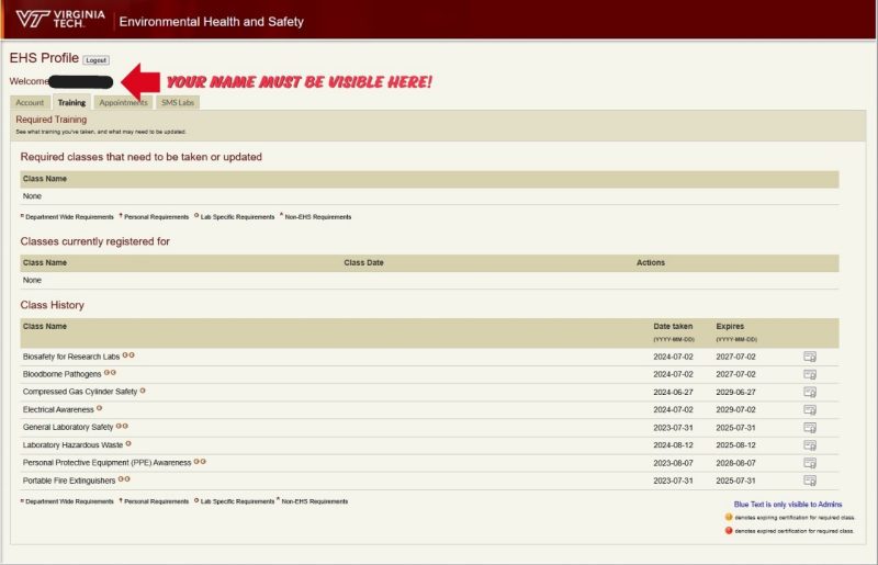 EHS Profile Screenshot Users must include their name in their EHS Profile screenshot.